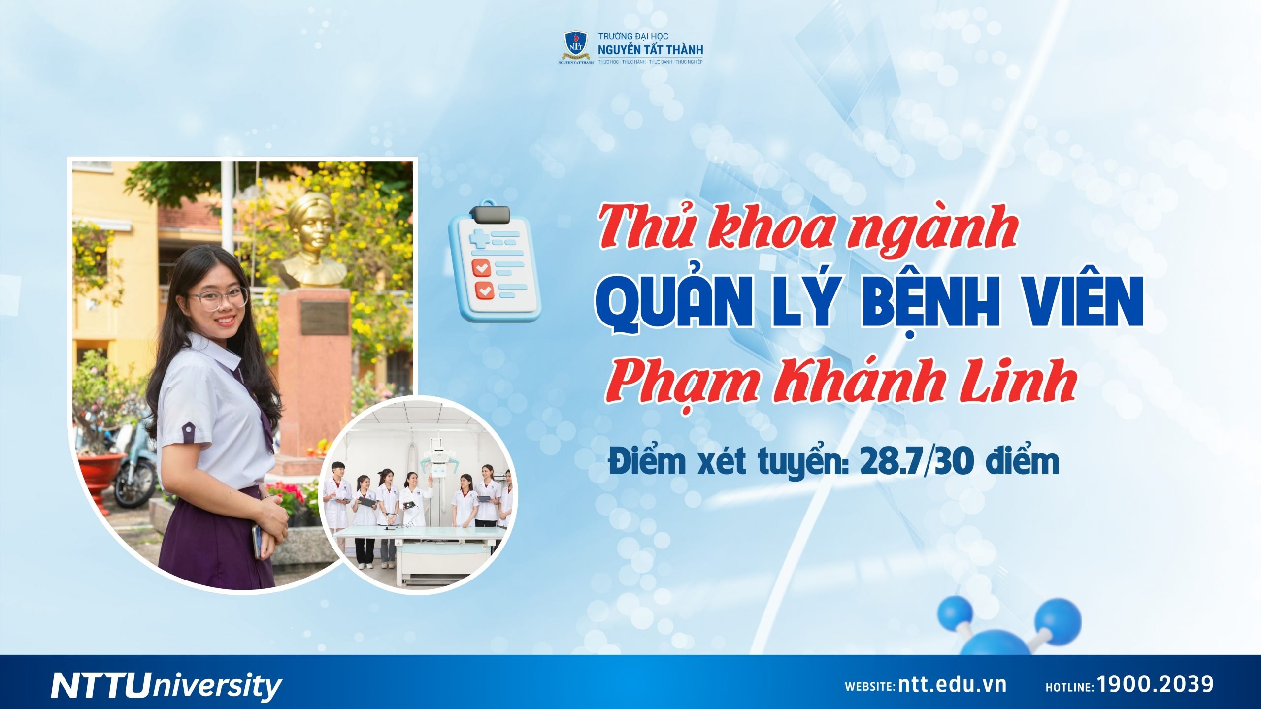 Phạm Khánh Linh: Khám phá lý do Thủ khoa 28.7 điểm gửi gắm ước mơ vào ngành Quản lý Bệnh viện của NTTU