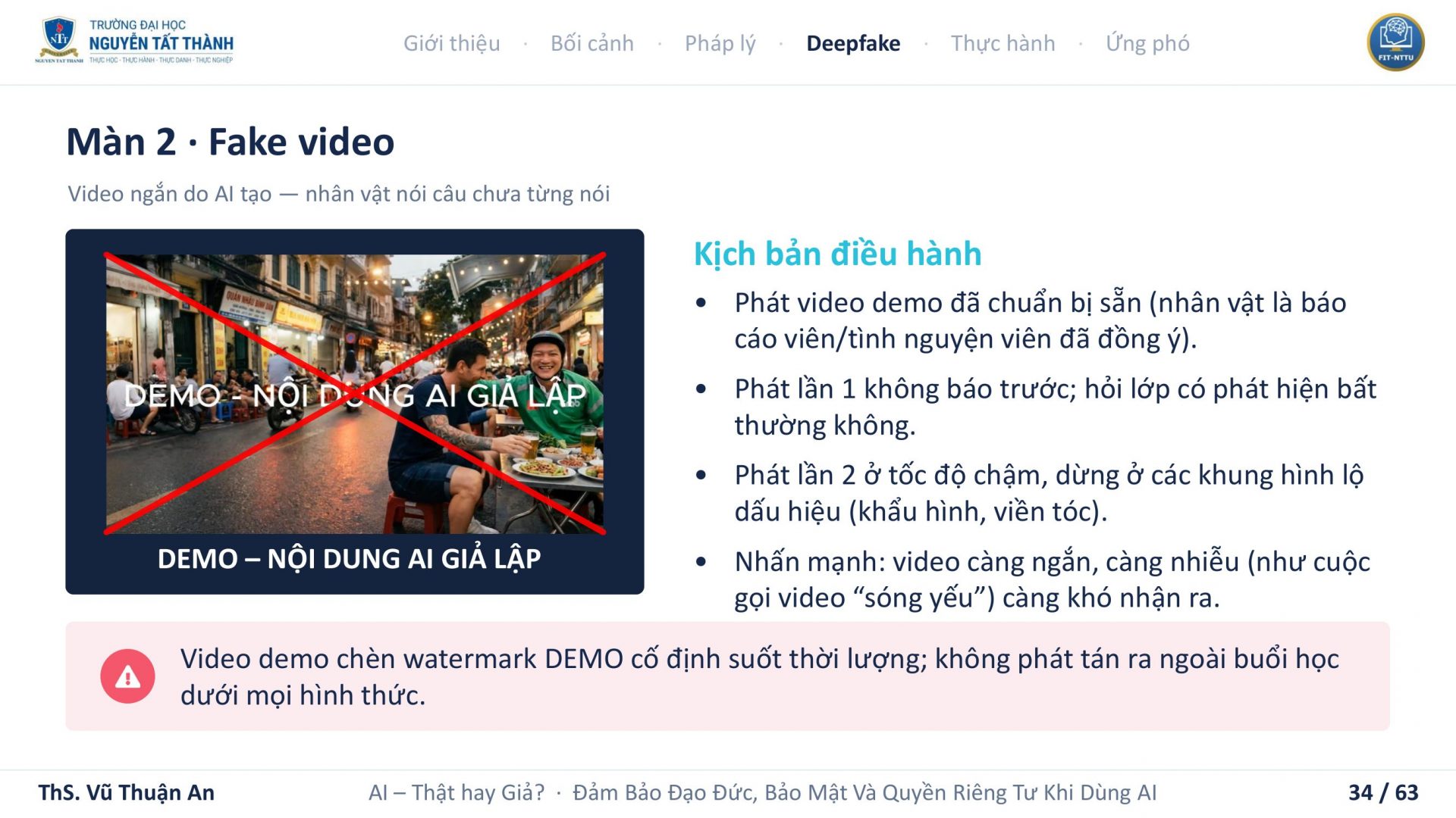 Báo cáo viên giới thiệu các dạng deepfake phổ biến gồm ảnh giả, video giả và giọng nói giả, qua đó giúp người tham dự nhận diện rõ hơn những nguy cơ giả mạo bằng AI trên môi trường số.